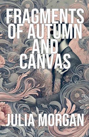 Fragments of Autumn and Canvas