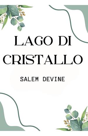 Lago Di Cristallo