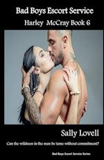 Bad Boys Escort Service Harley McCray Book6