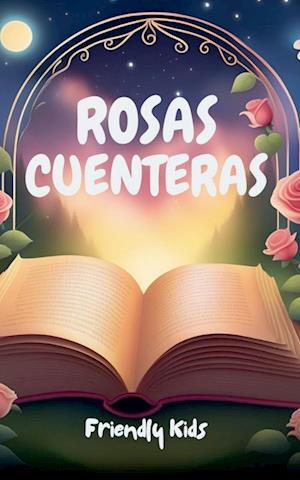 Rosas Cuenteras