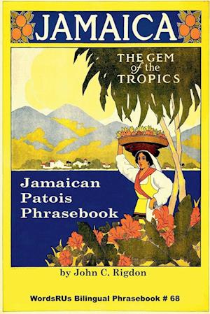 Jamaican Patois Phrasebook