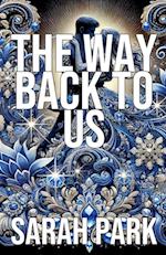 The Way Back to Us