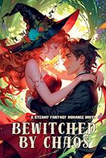 Bewitched by Chaos