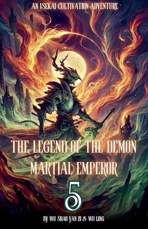 The Legend of the Demon Martial Emperor