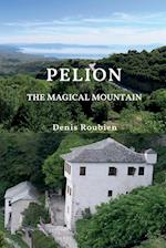 Pelion. The Magical Mountain