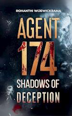 Agent 174 - Shadows of Deception