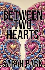 Between Two Hearts