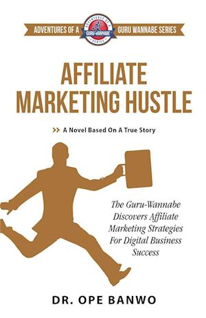 Affiliate Marketing Hustles