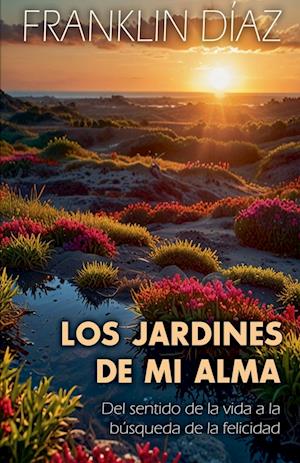 Los jardines de mi alma