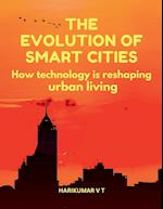 The Evolution of Smart Cities