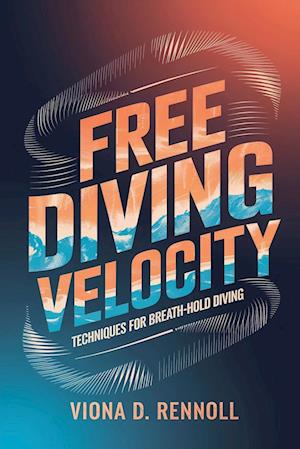 Free Diving Velocity