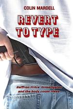 Revert To Type