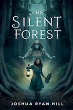 The Silent Forest