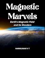 Magnetic Marvels