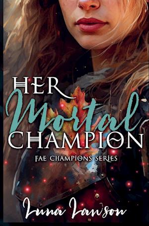 Her Mortal Champion