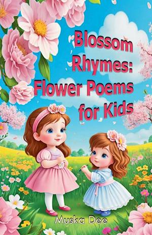 Blossom Rhymes