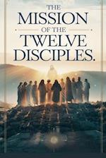 The Mission of the Twelve Disciples