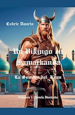 Un Vikingo en Samarkanda-La Sombra del Khan- Volúmen 1- Novela Ilustrada