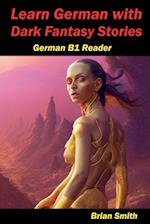 Learn German with Dark Fantasy Stories