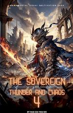 The Sovereign of Thunder and Chaos