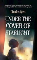 Under the Cover of Starlight