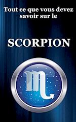 Tout ce que vous devez savoir sur le Scorpion