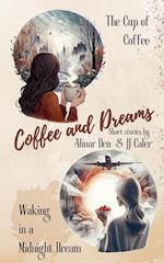 Coffee and Dreams