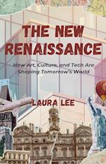 The New Renaissance