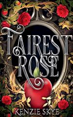 Fairest Rose