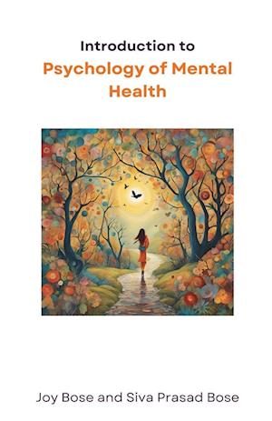 Introduction to Psychology of Mental Health