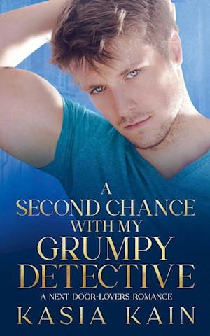 A Second Chance with My Grumpy Detective