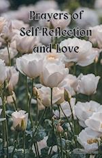 Prayers of Self-Reflection and Love