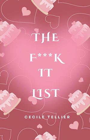 The F**K It List