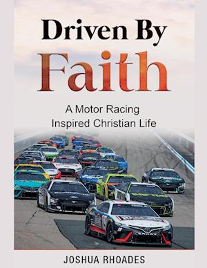 Driven By Faith