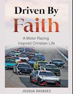 Driven By Faith