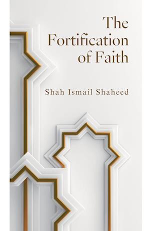 The Fortification of Faith