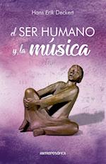 El Ser Humano y la Musica