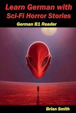 Learn German with Sci-Fi Horror Stories