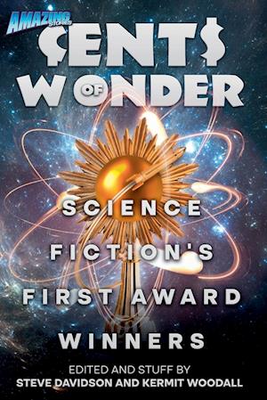 Cents of Wonder - Science Fiction's FIrst Award Winners