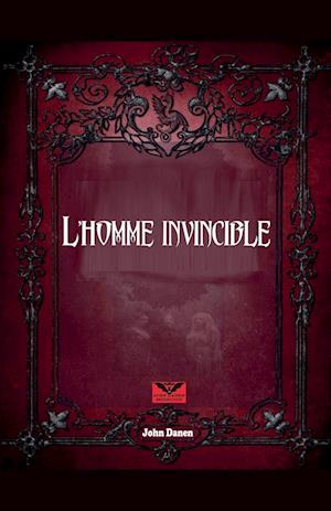 l´Homme Invincible