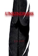 Unkindness