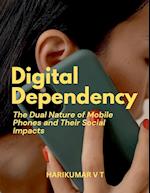 Digital Dependency