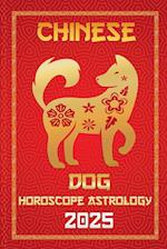 Dog Chinese Horoscope 2025