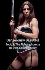 Dangerously Beautiful - Book 2