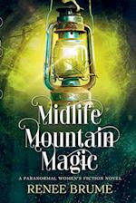 Midlife Mountain Magic