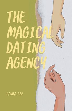 The Magical Dating Agency