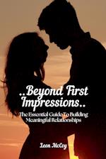 Beyond First Impressions