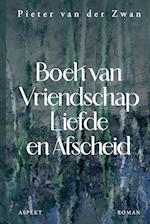 Boek van vriendschap, liefde & afscheid