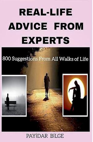 Real-Life Advice From Experts