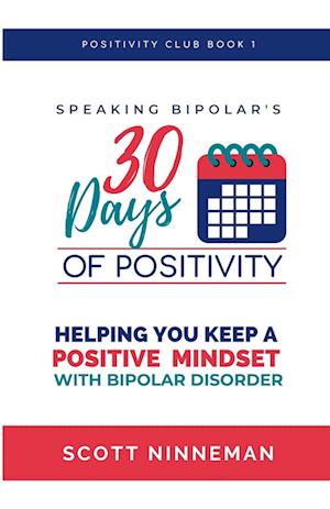 Speaking Bipolar's 30 Days of Positivity